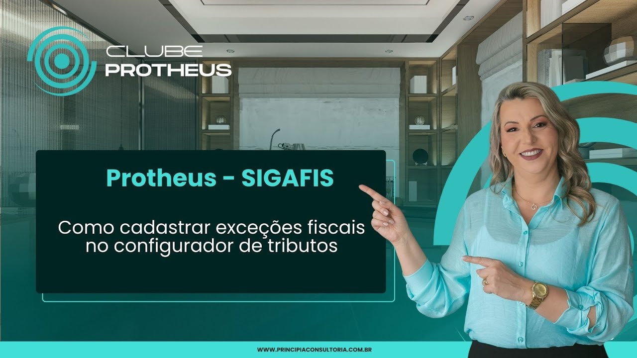 PROTHEUS: SIGAFIS - Grupo de tributação no configurador de tributos