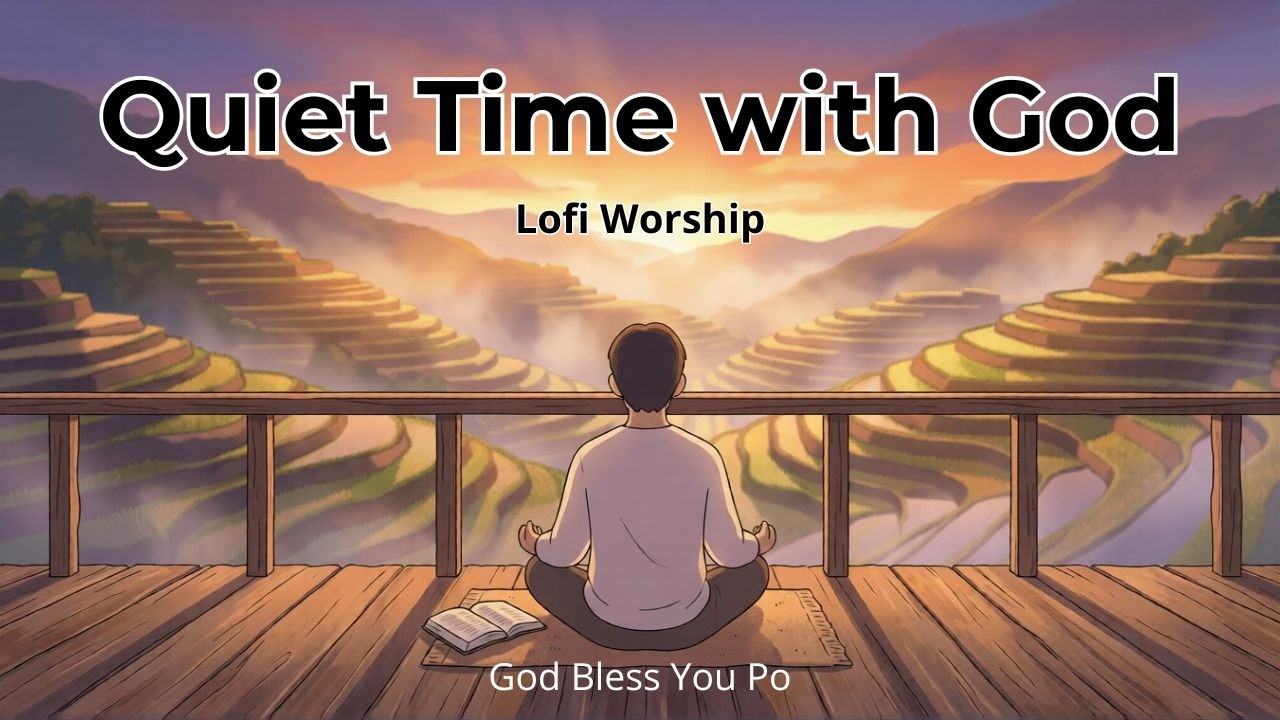 1 Hour of Lofi Worship for Quiet Time 🇵🇭 | Deep Prayer & Meditation Mix 2026