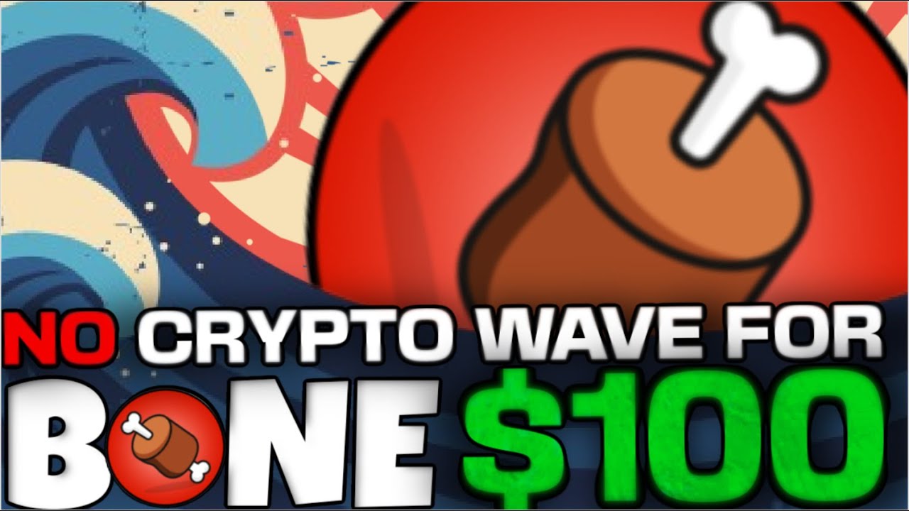 BONE TOKEN DOES NOT NEED A CRYPTO WAVE TO REACH $100
