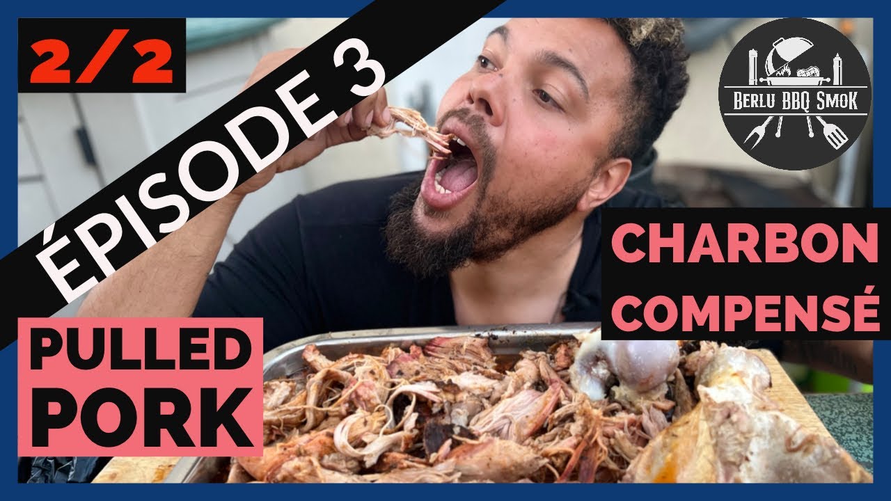 ECOLE DU BARBECUE EPISODE 3 partie 2/2 [Pulled pork]