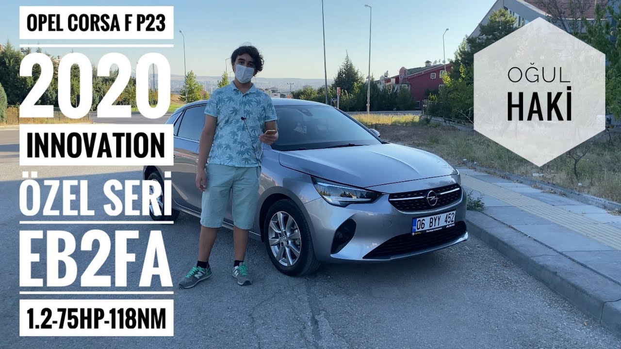 Yeni Opel Corsa F İnceleme|2020|EB2FA|P23|Innovation|Özel Seri|1.2 75hp|English Subtitled|Oğul Haki