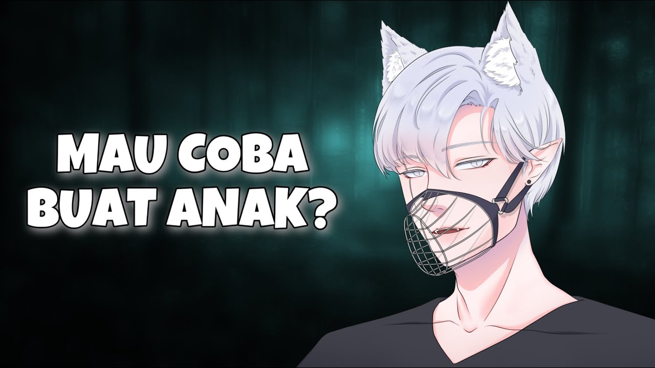 ASMR | Werewolf Boyfriend | Mau Coba Buat | Part 6 | Asmr Cowok | Boyfriend Asmr