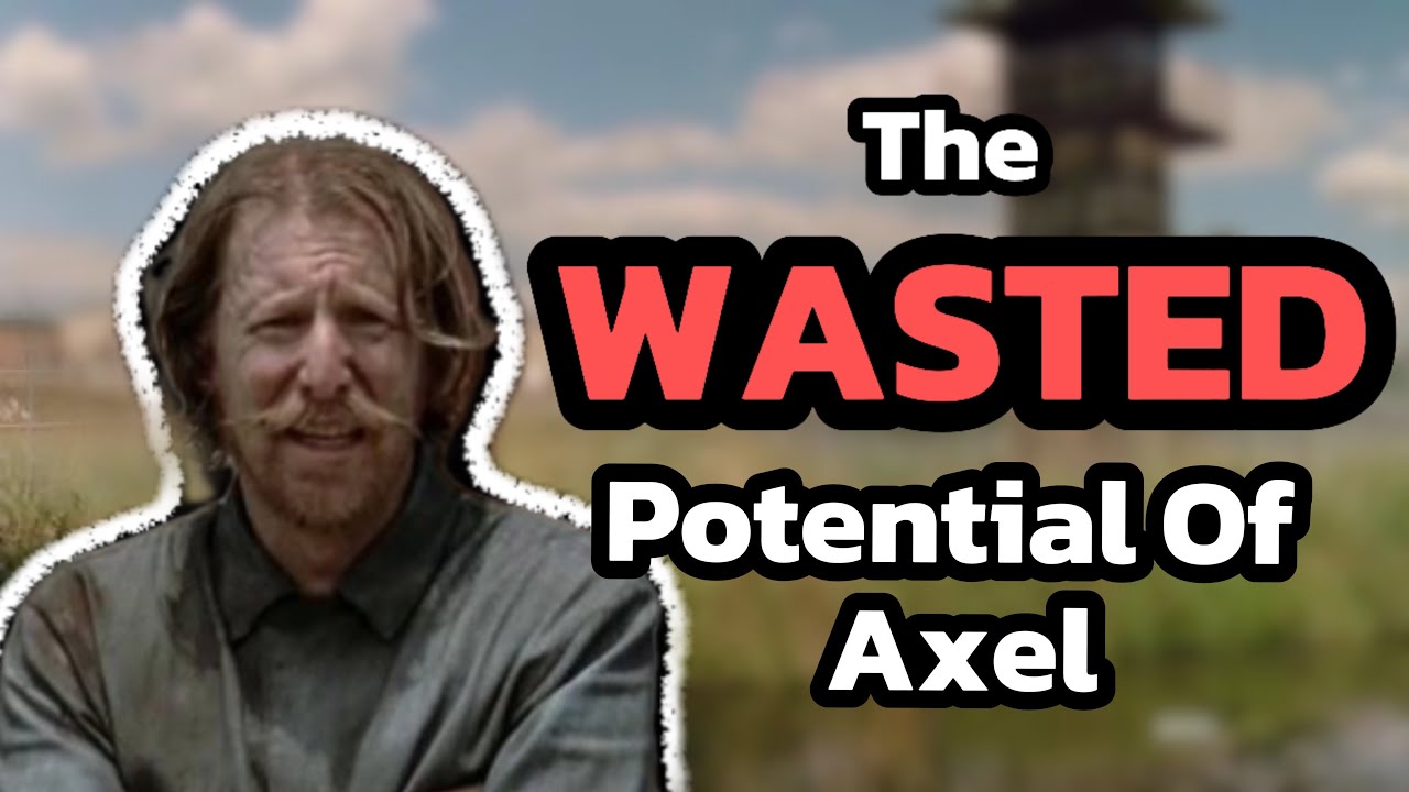ПОТРАЧЕННЫЙ ПОТЕНЦИАЛ Axel в TWD