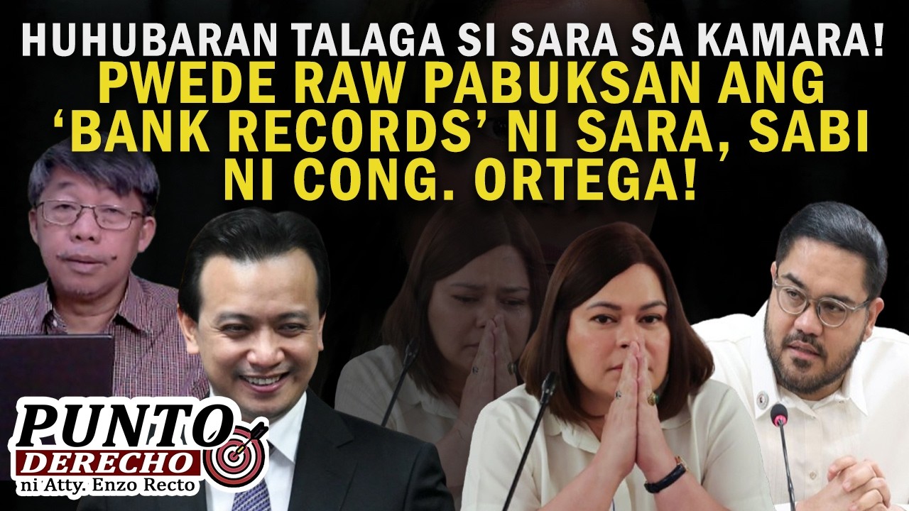 HUHUBARAN TALAGA SI SARA SA KAMARA! PWEDE RAW PABUKSAN ANG ‘BANK RECORDS’ NI SARA
