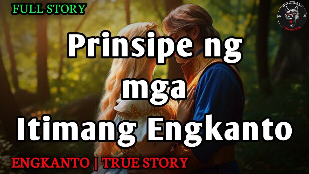 PRINSIPE NG MGA ITIMANG ENGKANTO | Engkanto True Story