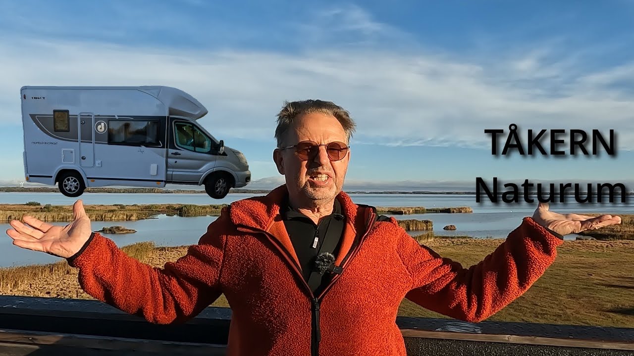 Med husbil till Tåkern Naturum En plats att vårda själen