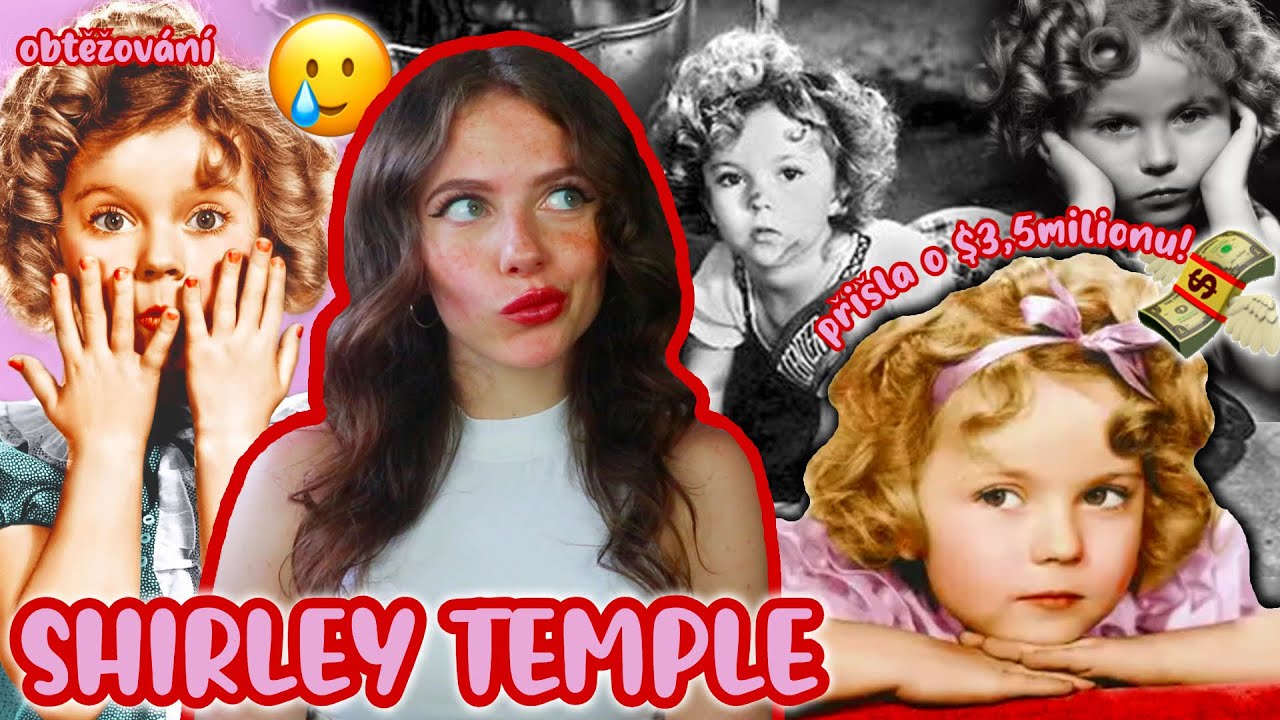 Co Hollywood provedl SHIRLEY TEMPLE? Tragický příběh první dětské hvězdy | Just Justýna