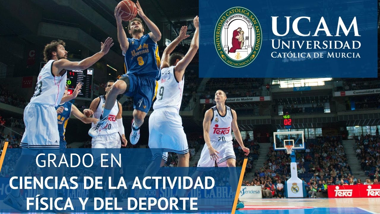 Grado en Ciencias de la Actividad Física y del Deporte  | UCAM Universidad Católica de Murcia