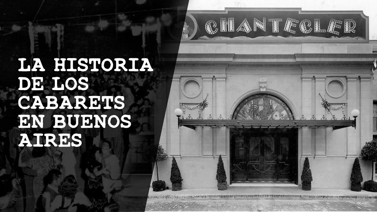 LA HISTORIA DE LOS CABARETS EN BUENOS AIRES