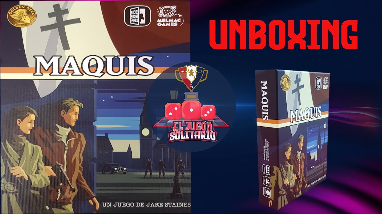 MAQUIS (UNBOXING)