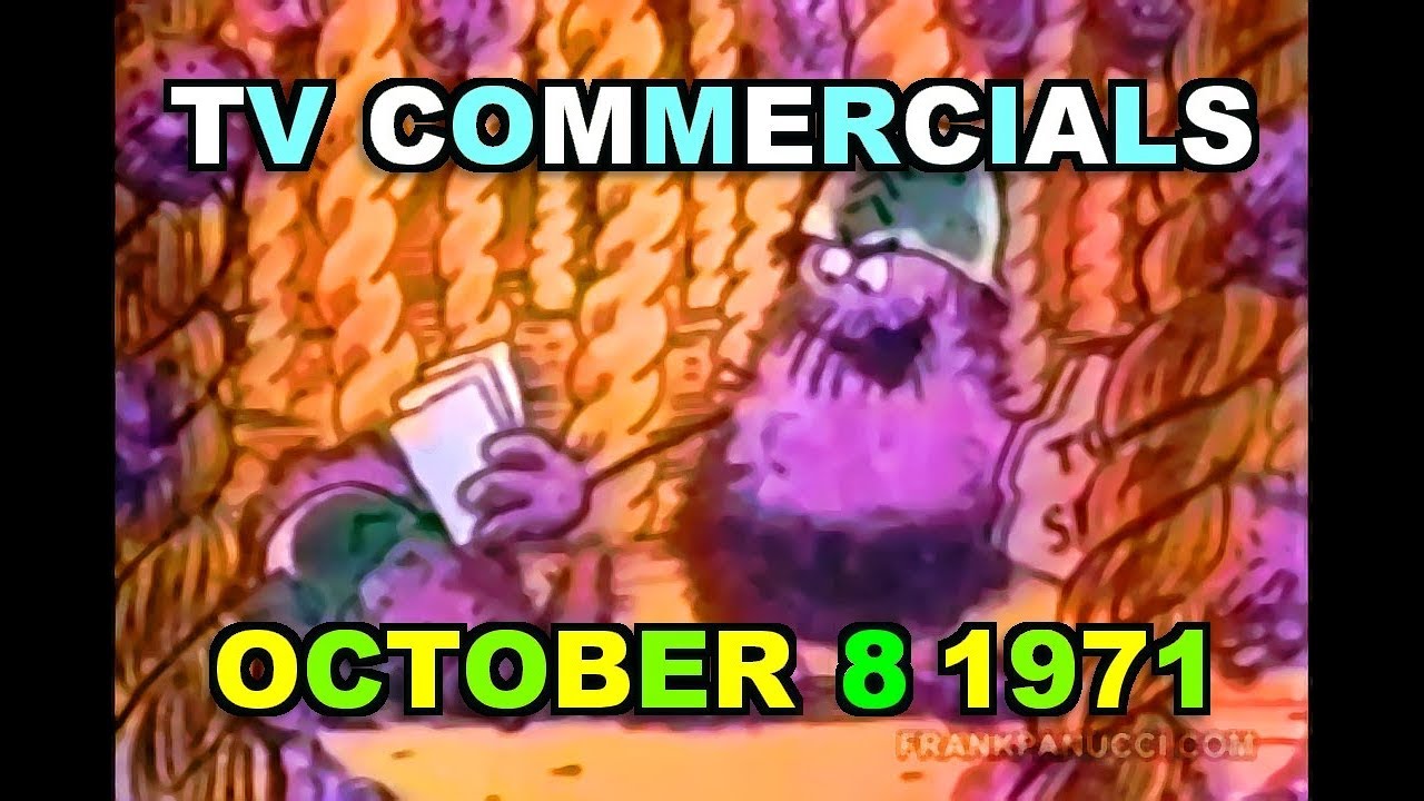 TV COMMERCIALS - OCTOBER 8 1971