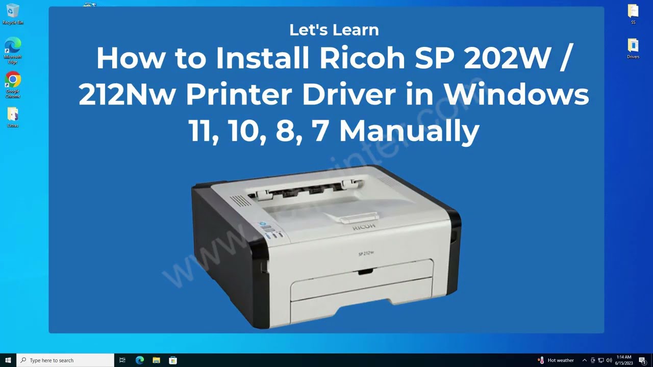 How to Install Ricoh SP 212W / 212Nw Printer Driver in Windows 11, 10, 8, 7