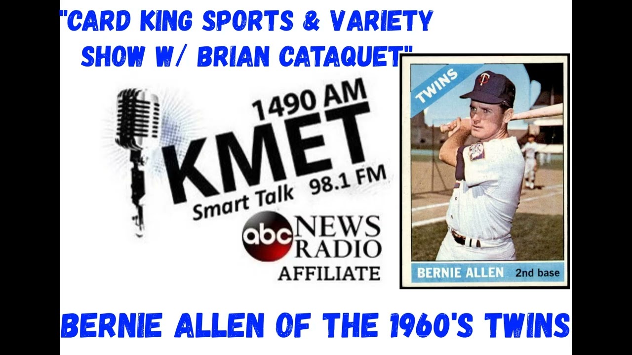 Former 2nd Base MLB infielder Bernie Allen Twins/Yankees/Senators: with Card King Brian Cataquet