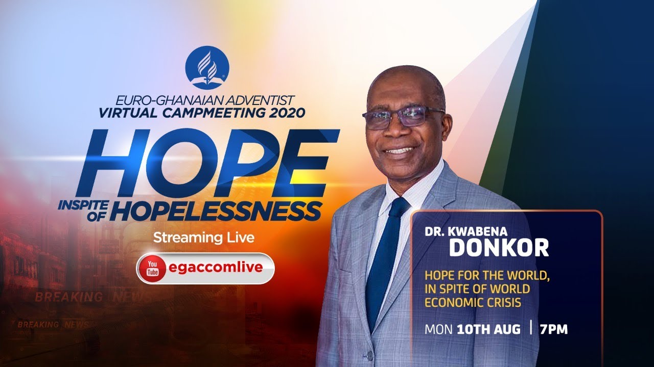 10th Aug - COMMITMENT SERVICE - PR. KWABENA DONKOR - EGACCOM Virtual Camp Meeting 2020