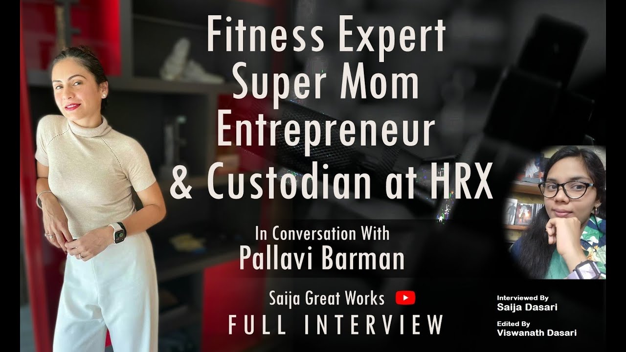 Be Your Next Best Version | In Conversation With Pallavi Barman - Custodian At HRX