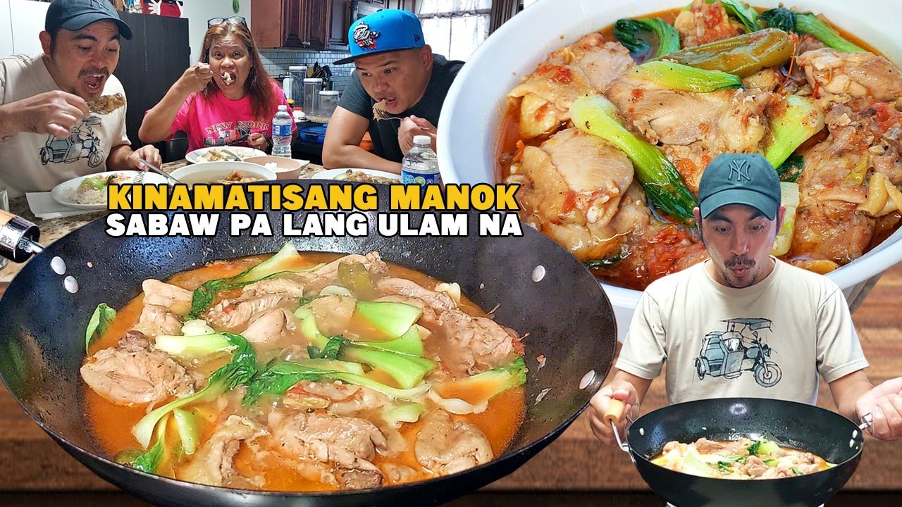 KINAMATISANG MANOK! Sabaw Pa Lang Ulam Na!!
