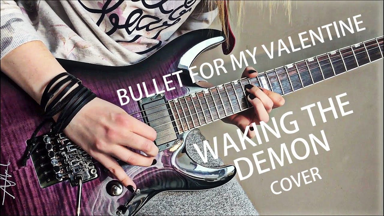 Bullet for My Valentine - Waking the Demon guitar instrumental cover