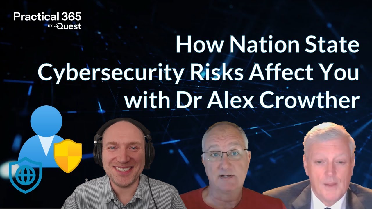 How Nation State Cybersecurity Risks Affect You - with Dr Alex Crowther