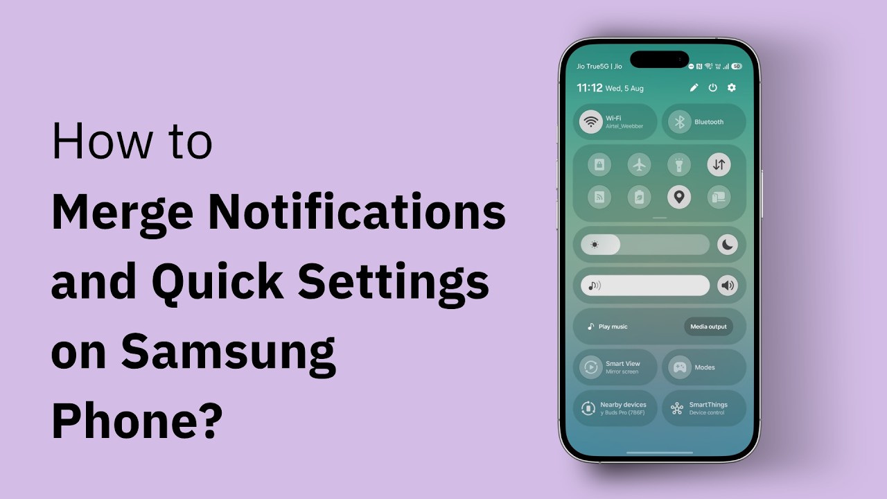 How to Merge Notifications and Quick Settings on Samsung Phone