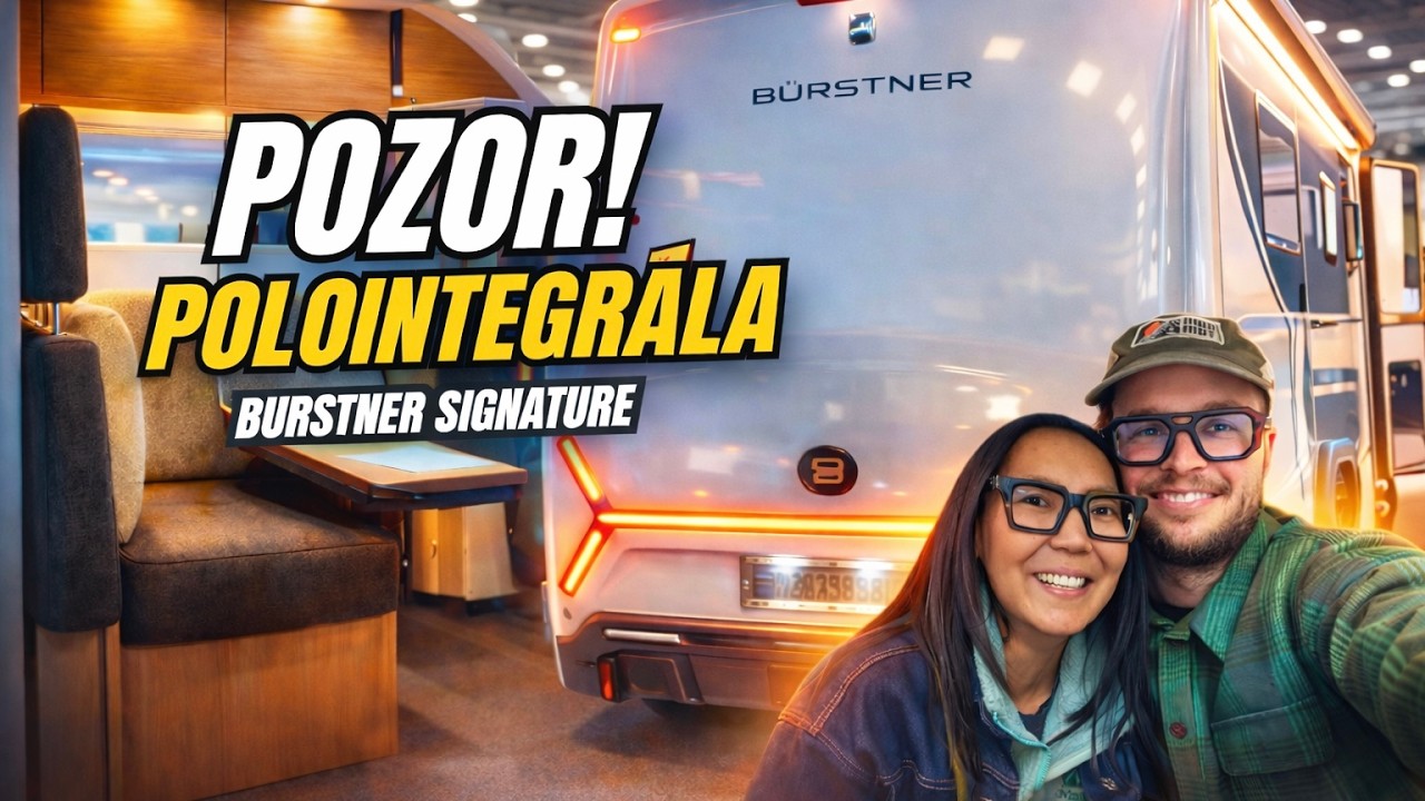 Je tenhle Bürstner na nás až moc luxusní? 🇸🇰 Nitra, CBT 2026