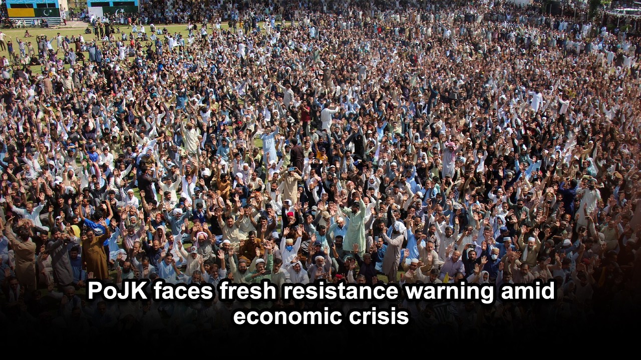 PoJK faces fresh resistance warning amid economic crisis