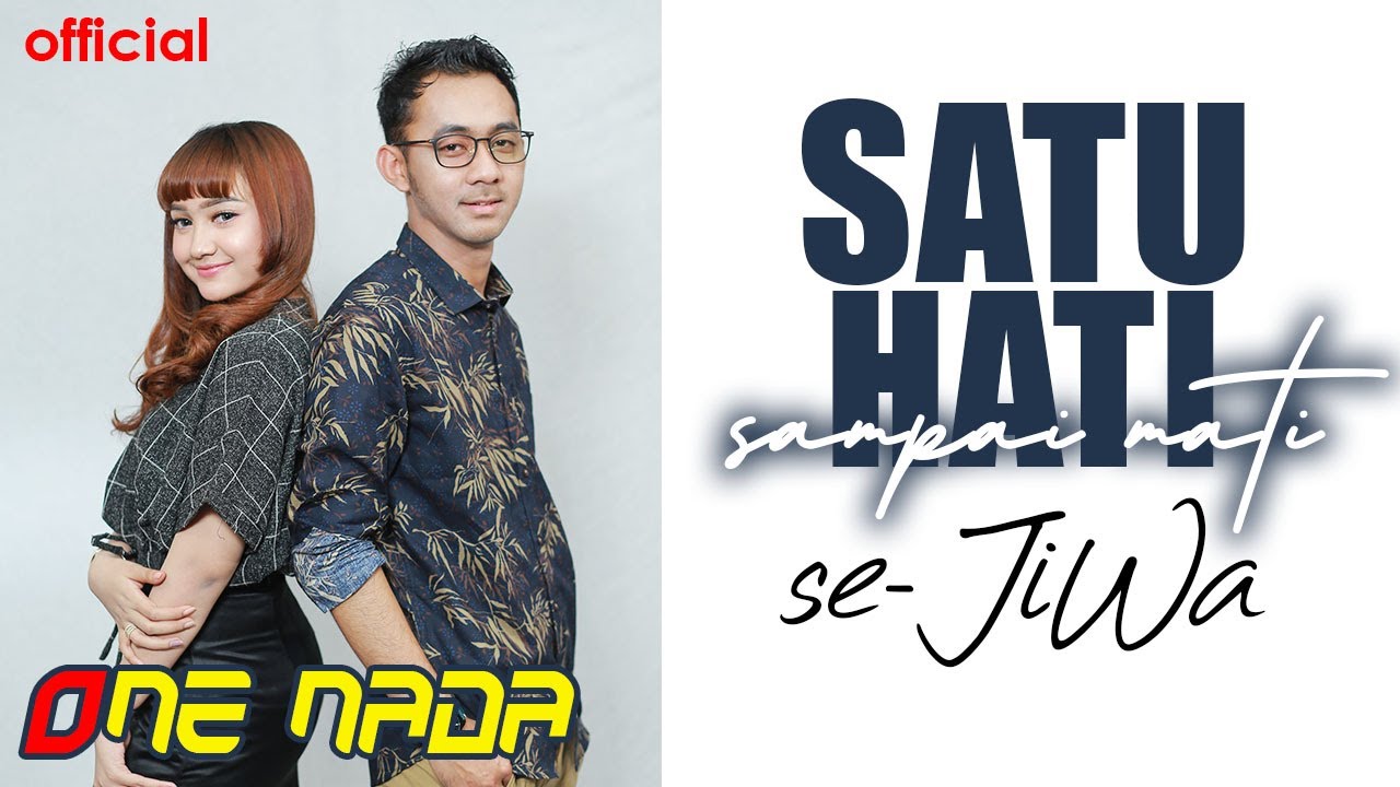 SATU HATI SAMPAI MATI - JIHAN feat WANDRA | OFFICIAL ONE NADA