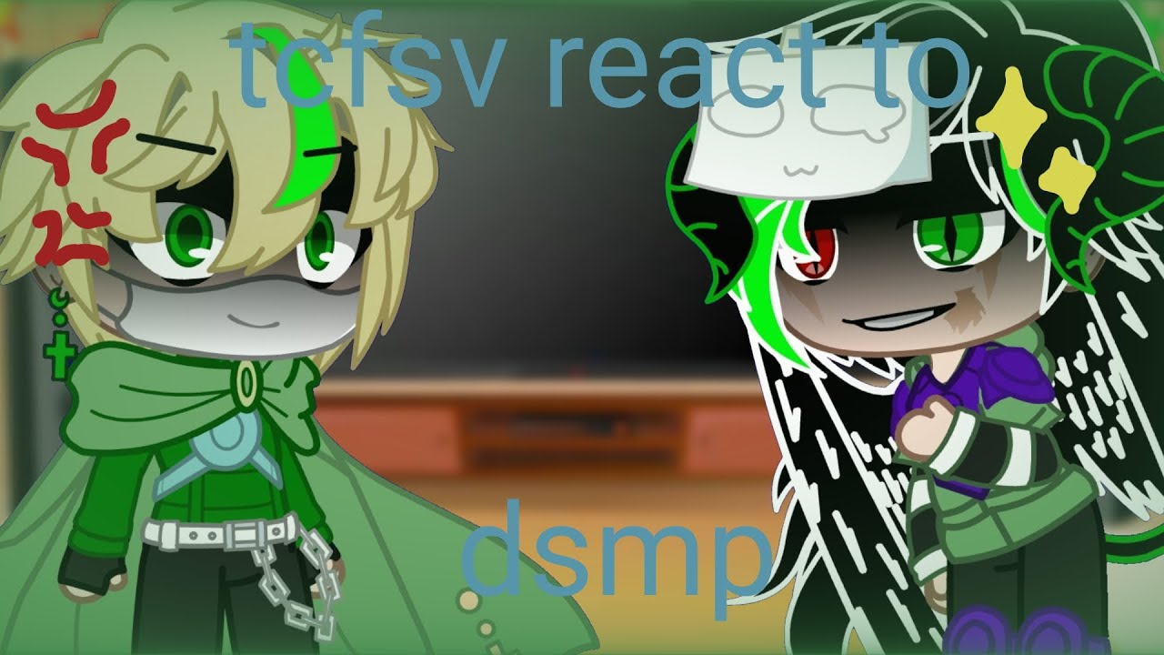 Tcfsv react to dsmp 