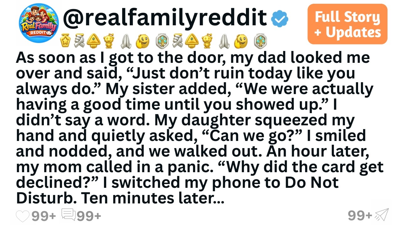 As soon as I got to the door, my dad looked me over and said, “Just don’t ruin today like you alw...