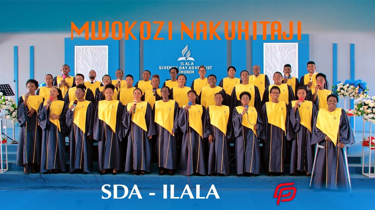 MWOKOZI NAKUHITAJI || SDA ILALA - DSM.