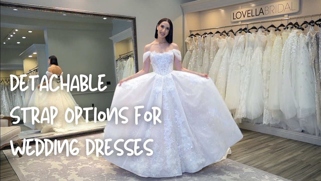 Detachable Strap Options for Wedding Dresses