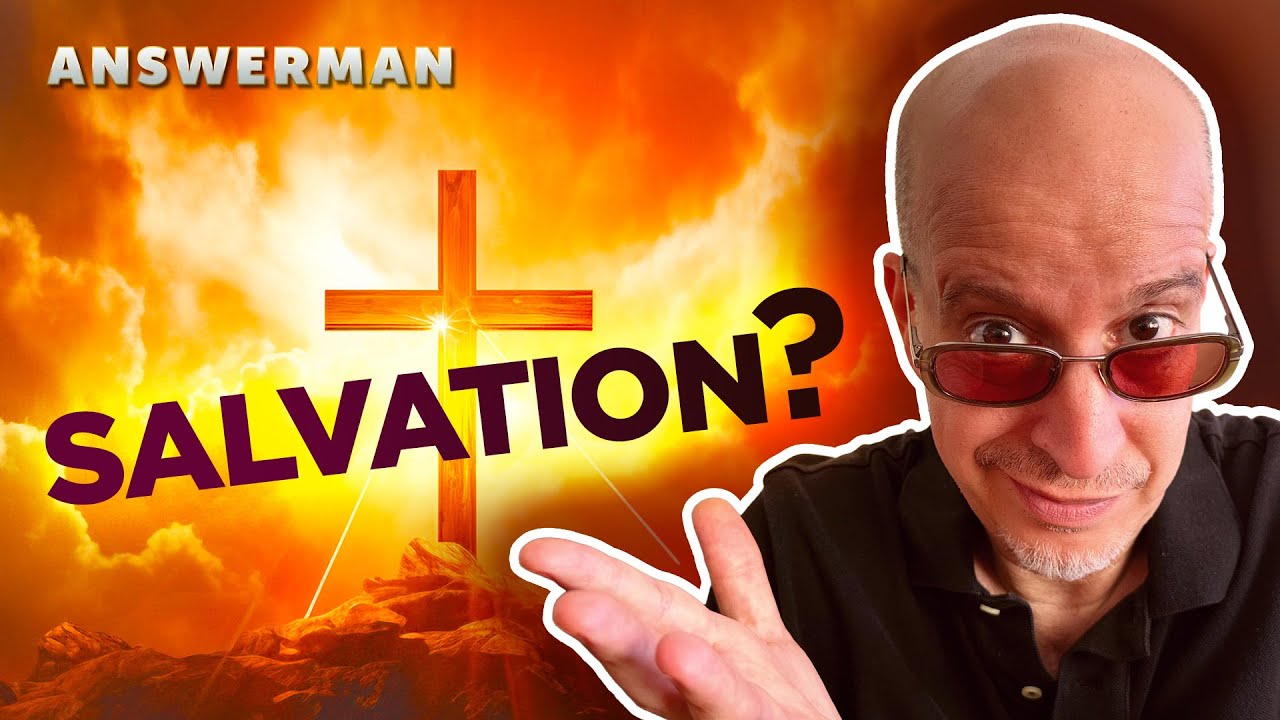 Salvation - God Saved us… from Himself