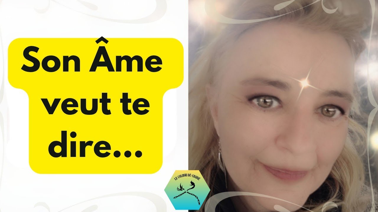 💖Message que l'Âme💖de la personne de votre cœur👩‍❤️‍💋‍👨 veut vous transmettre, flamme jumelle...