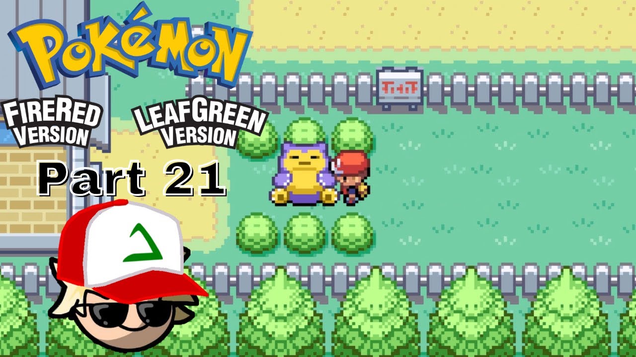 Pokémon FireRed & LeafGreen | Episode 21: Waking Up Snorlax