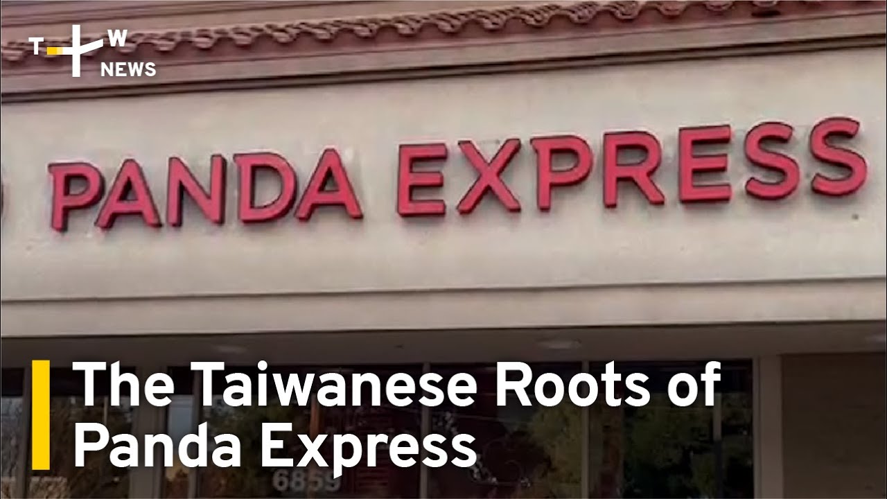 Panda Express: The Taiwan Roots of America's No.1 Asian Fast-Food Chain | TaiwanPlus News