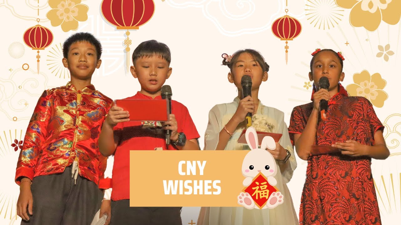 CNY Wishes by the POWIIS Primary Community