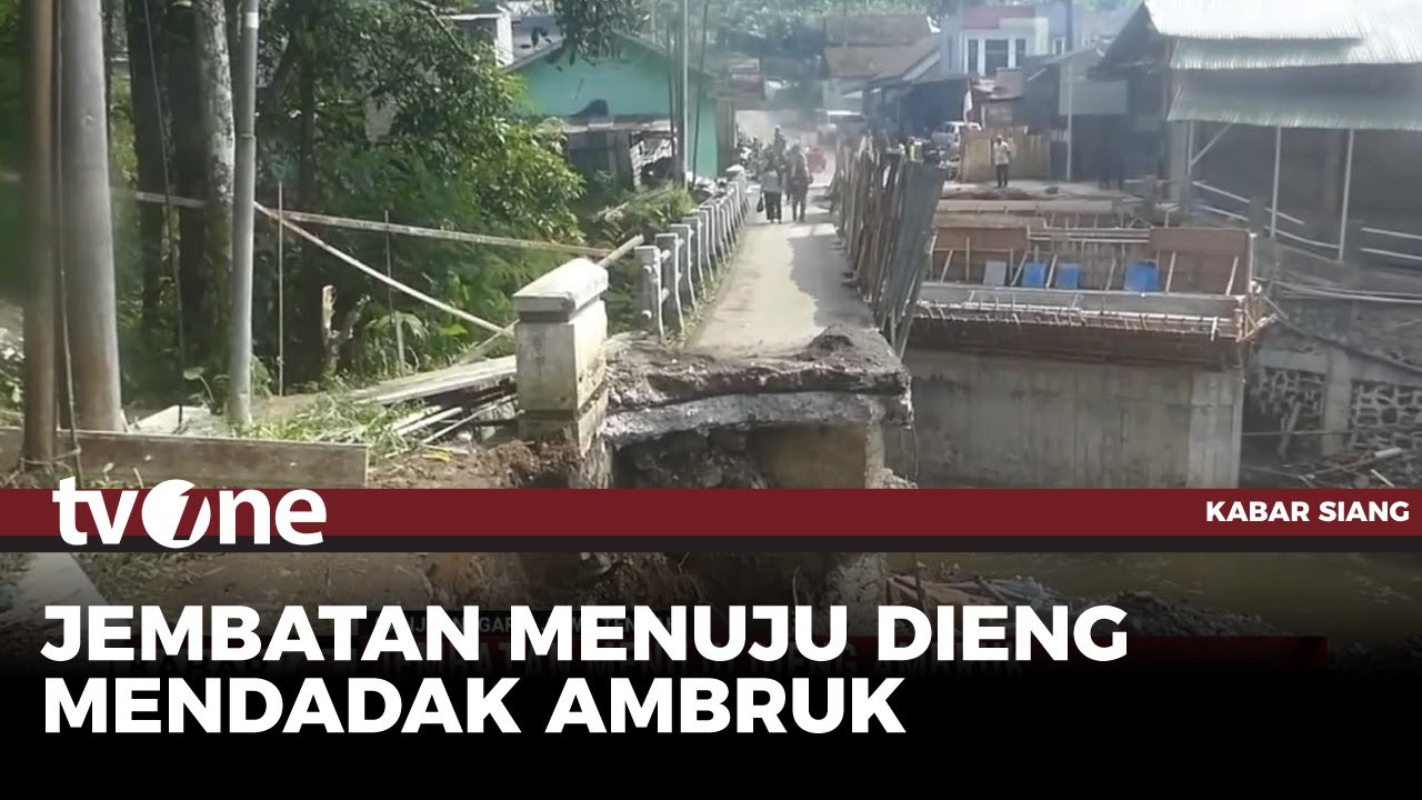 Jembatan di Ndawuhan Banjarnegara Putus, Warga Harus Memutar 30 Kilometer Menuju Dieng | tvOne