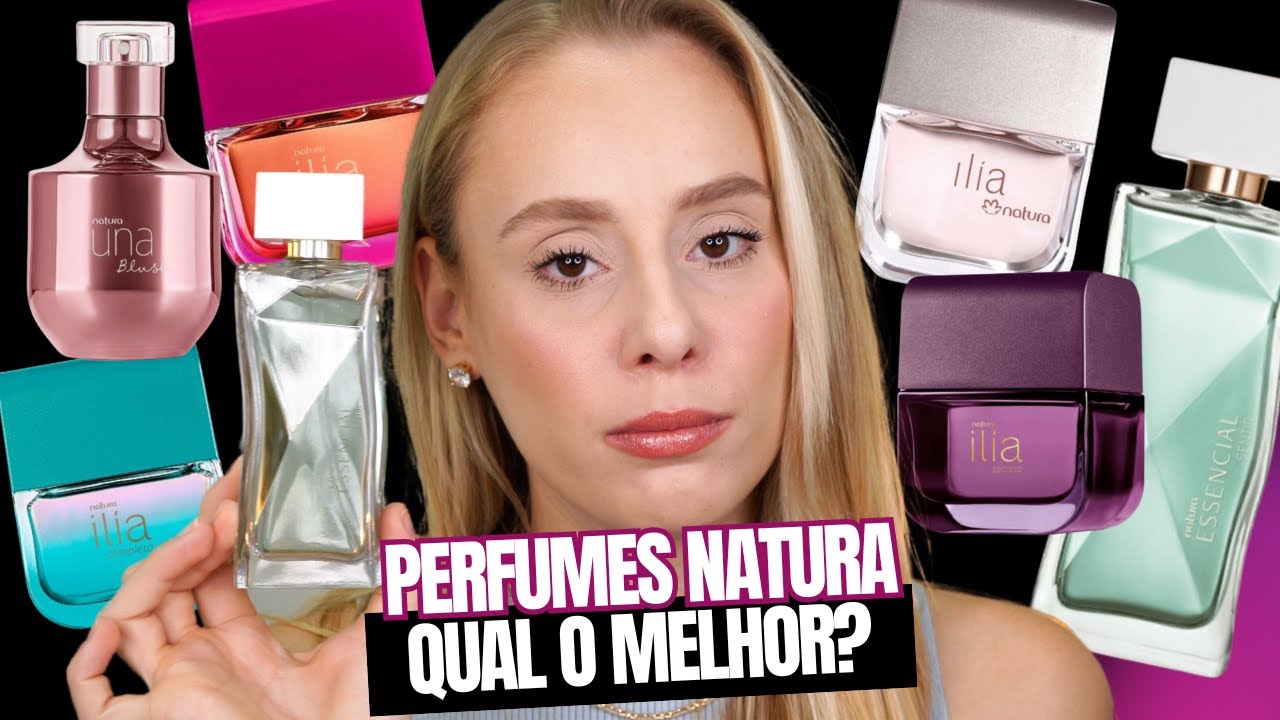 TODOS OS MEUS PERFUMES NATURA qual VALE A PENA?