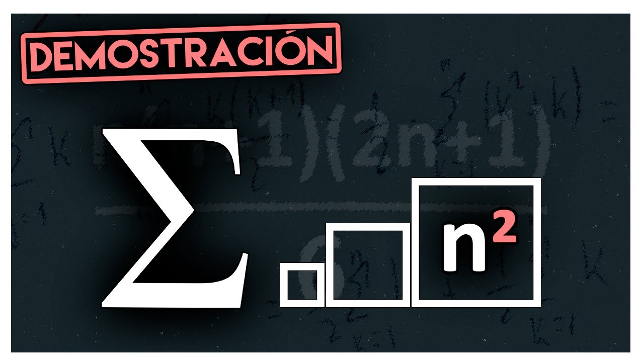 DEMOSTRACIÓN de la EXPRESIÓN de la SUMA de los N PRIMEROS CUADRADOS | Pensando Numéricamente