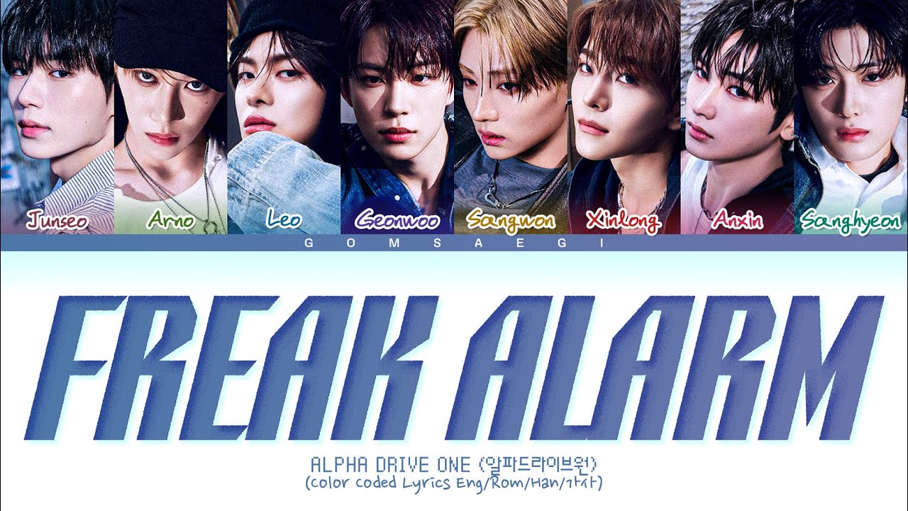 ALPHA DRIVE ONE 'FREAK ALARM' Lyrics (Color Coded Lyrics)