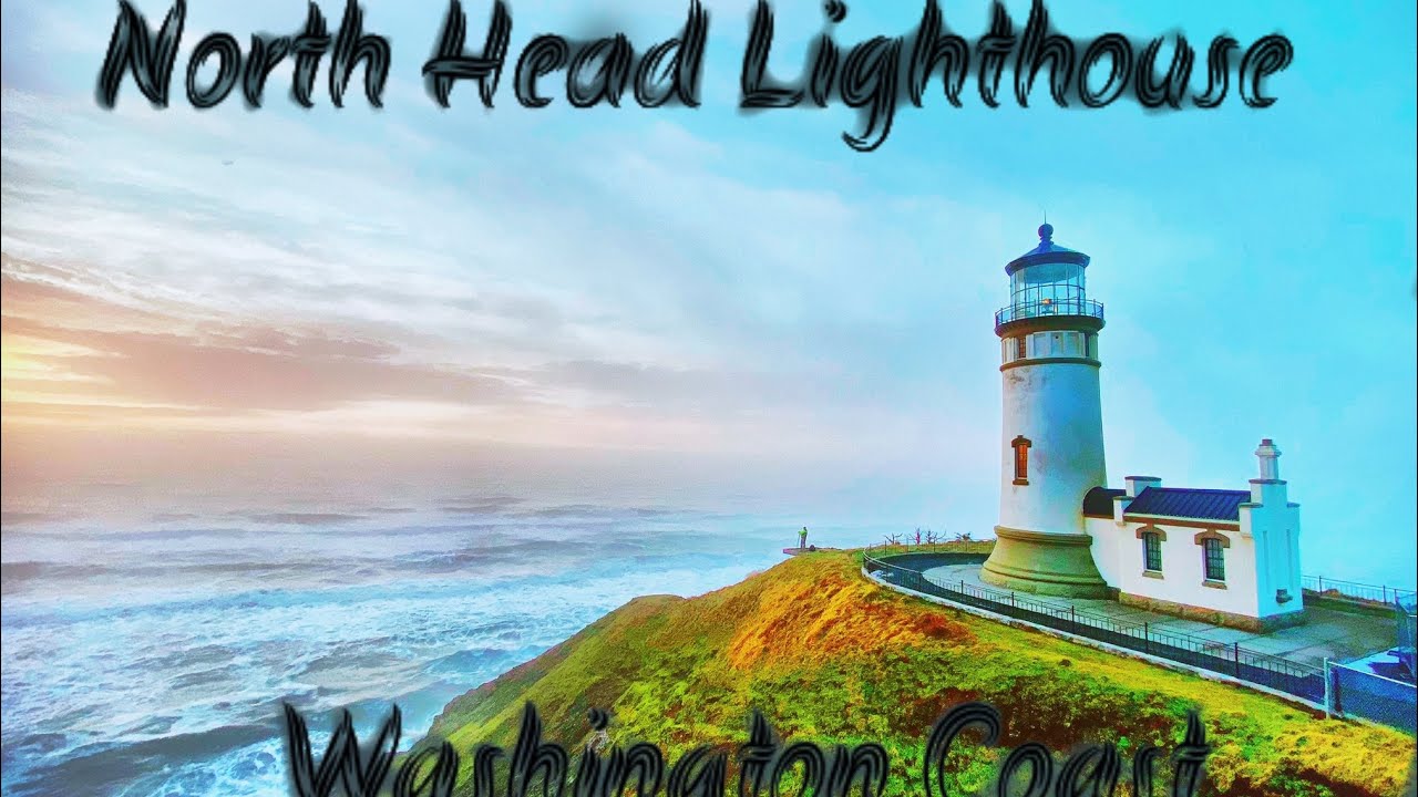 Visiting North Head Lighthouse on the Washington Coast | Walking trails, AIRB&B at a lighthouse??