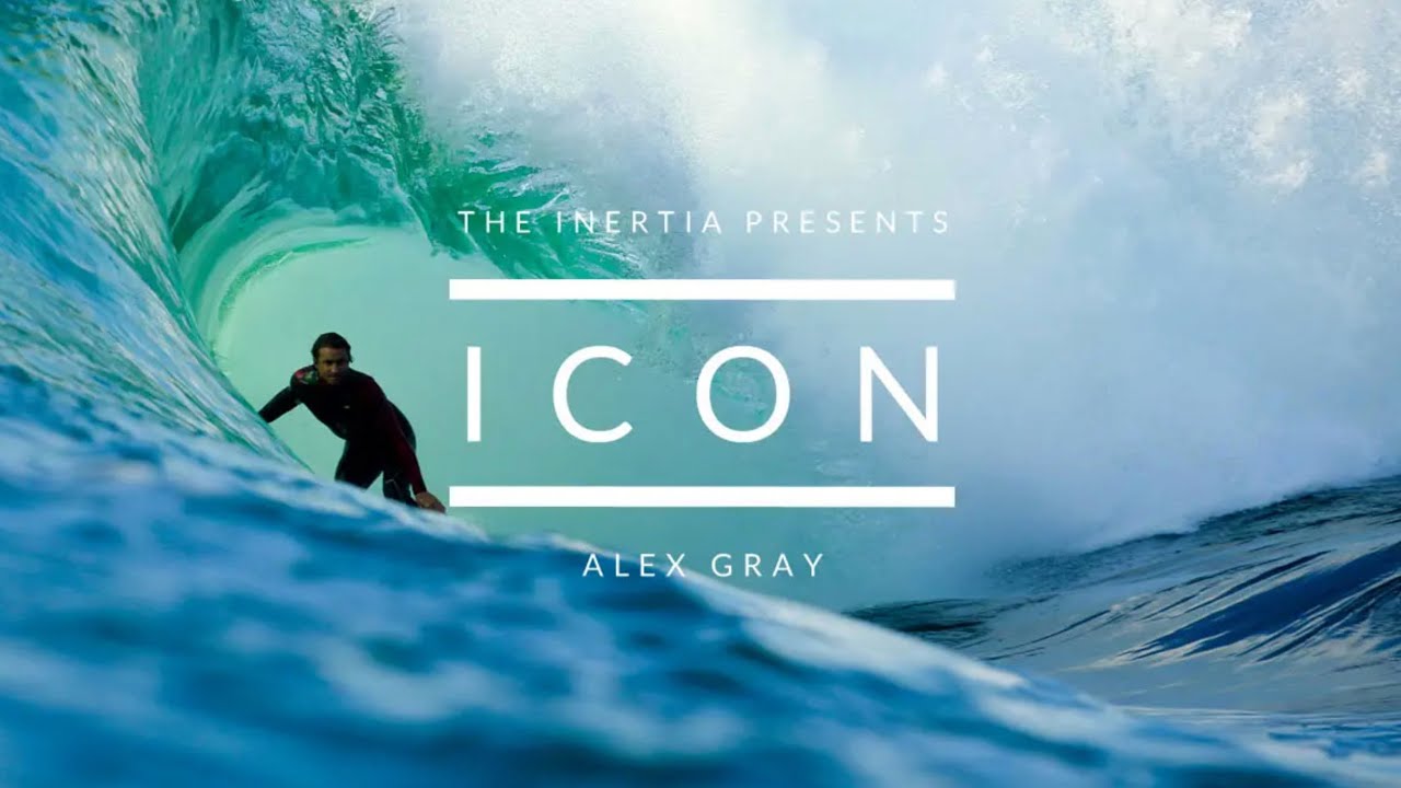 Alex Gray's Personal Battle to Purse the Biggest Waves on Earth - The Inertia