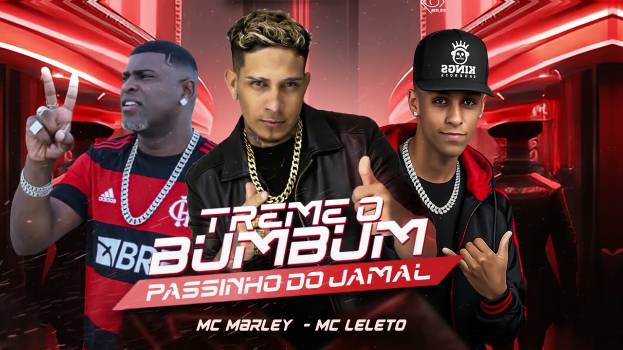 TREME O BUMBUM / PASSINHO DO JAMAL - MC MARLEY E MC LELÉTO (VIRAL TIKTOK)