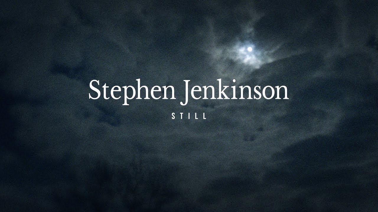 Stephen Jenkinson | Still