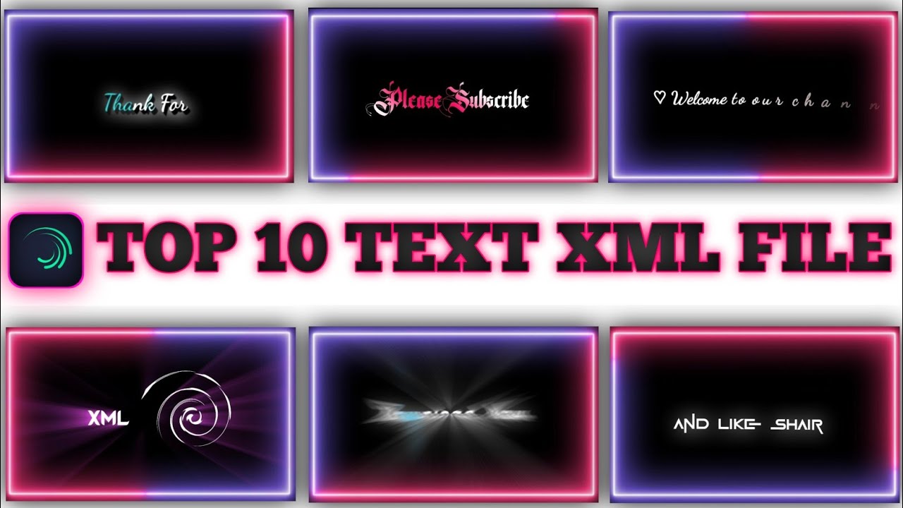 🥀New Top 10 Trending Text Xml File 💐💫/Alightmotion Trending Text XMl  File#youtube video#nur editor