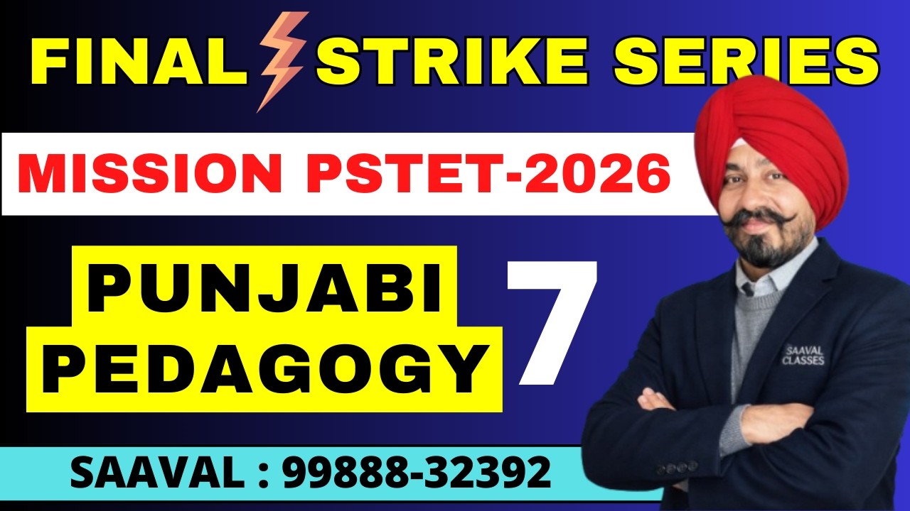 Lec-7 || Topic Wise || FINAL STRIKE || PUNJABI || Mission PSTET | SAAVAL CLASSES|| 99888-32392