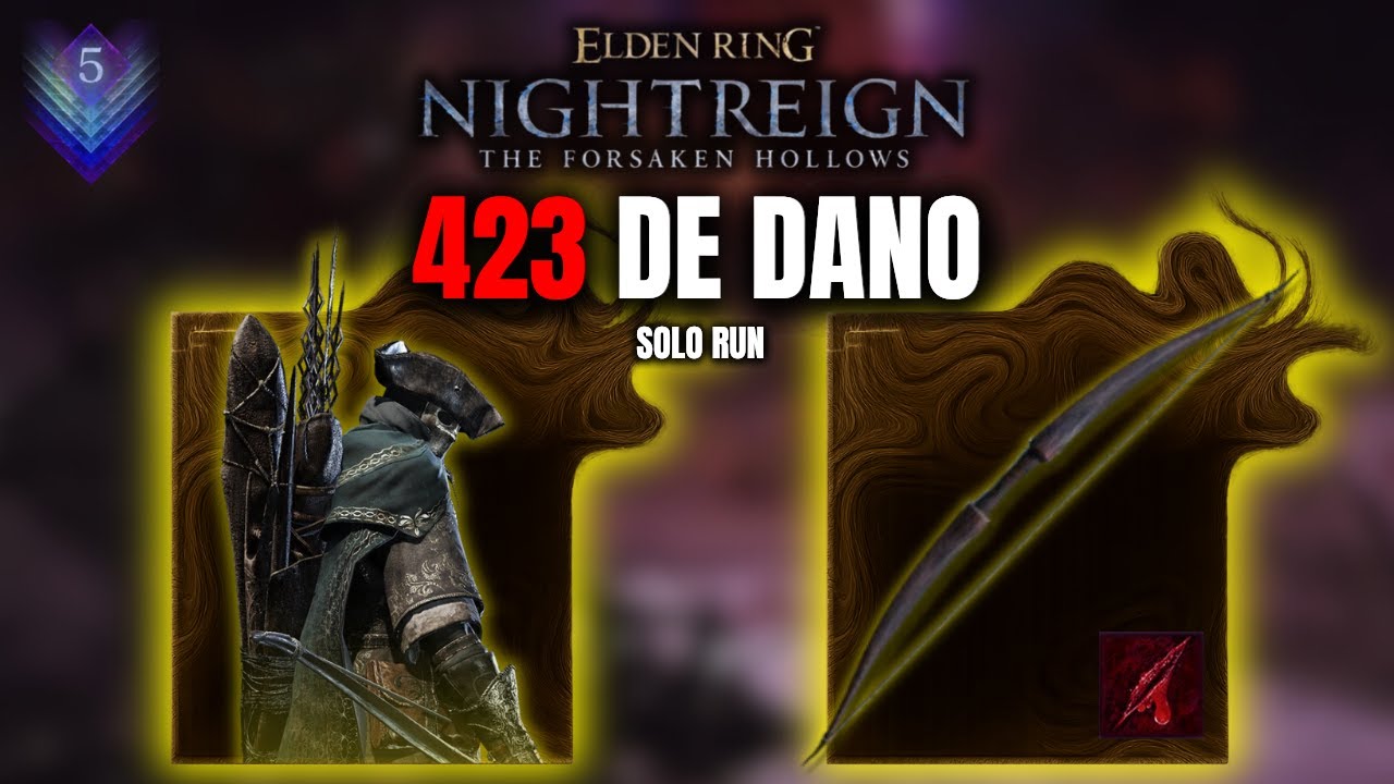 Esse é o Melhor Personagem Para jogar Solo! - Elden Ring Nightreign The Forsaken Hollows (Depth 5)