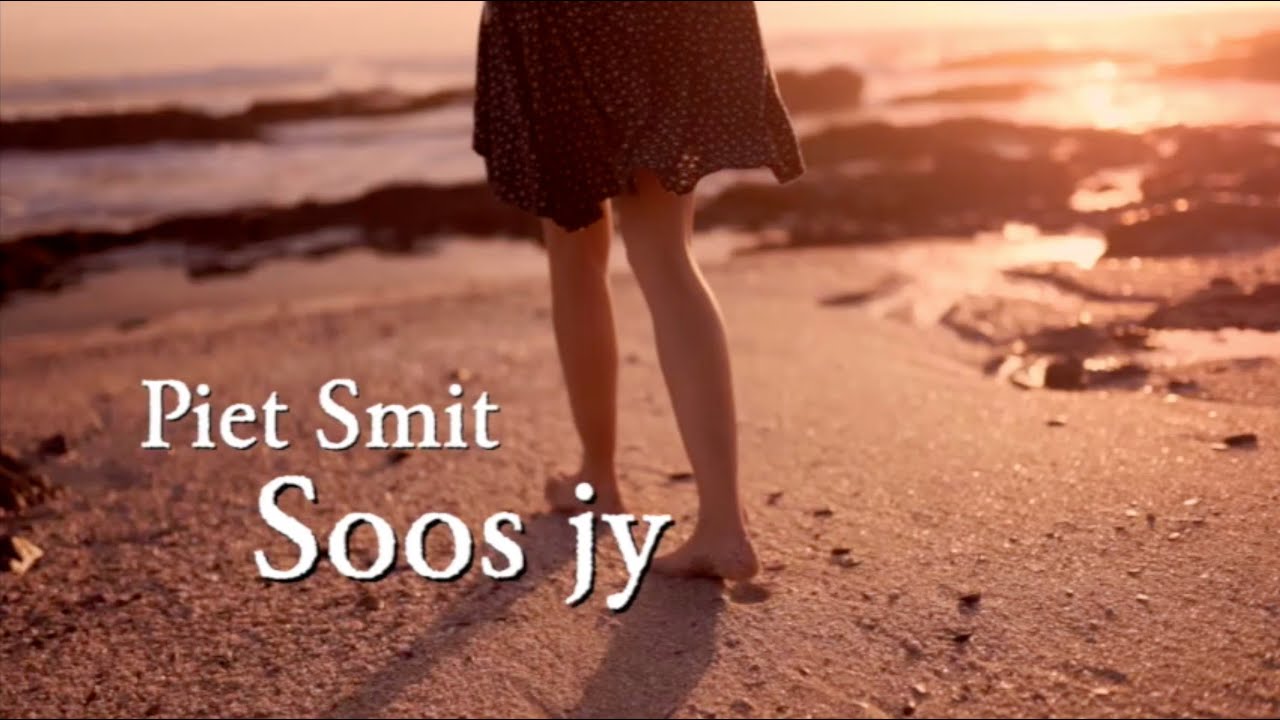 Soos jy - Piet Smit