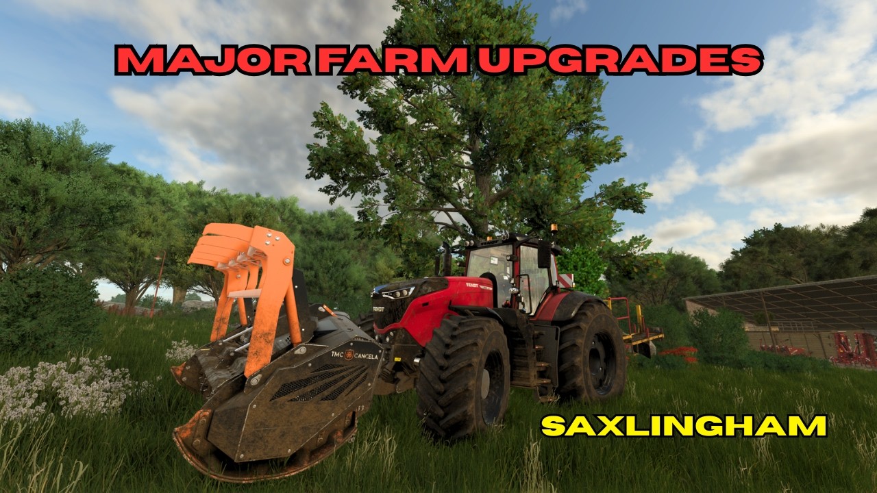 Farming simulator 25 | Saxlingham | major farm redesign & Construction begins