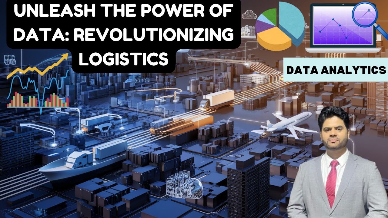 The Power of Data: Reshaping the Logistics Landscape