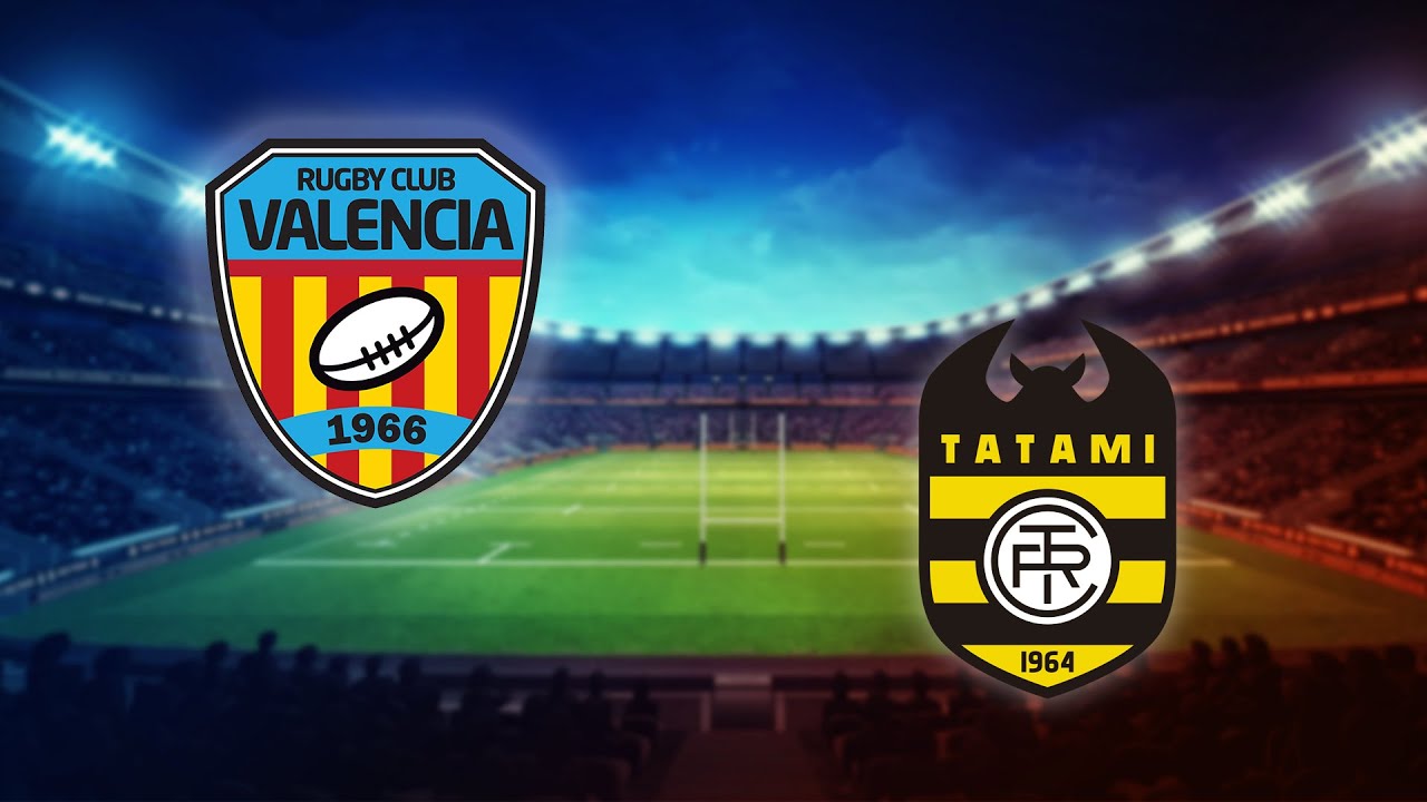 RUGBY CLUB VALENCIA VS TATAMI RUGBY CLUB